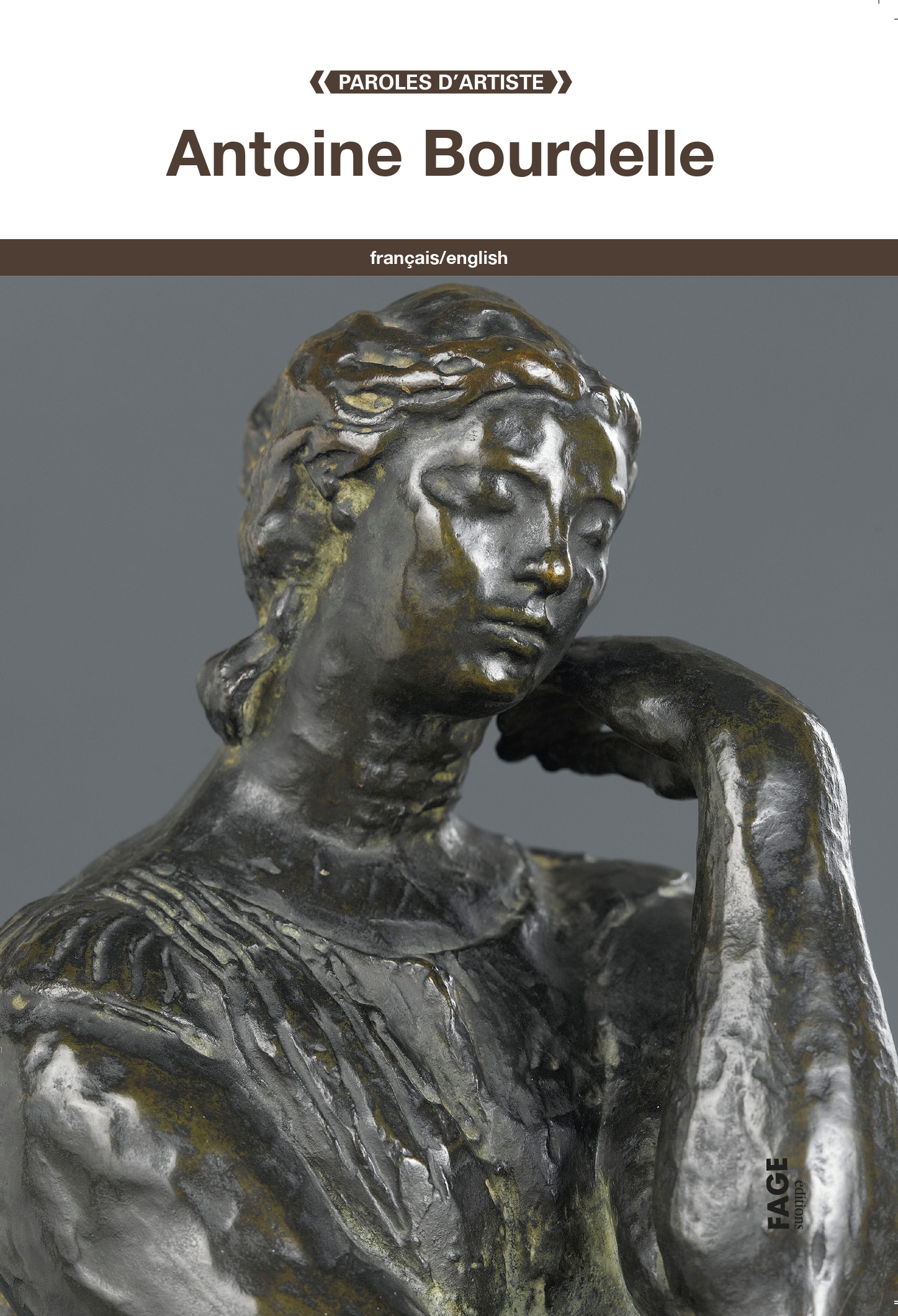 Antoine Bourdelle Editions Fage